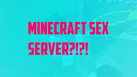 sex minecraft server|Best Sex Minecraft Servers — Minecraft Servers List